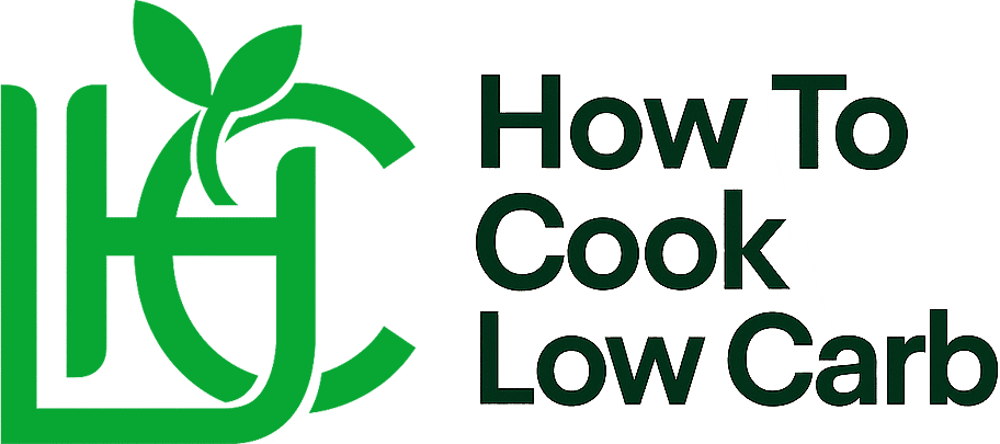 How To Cook Low Carb
