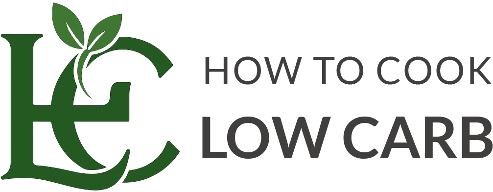 How To Cook Low Carb